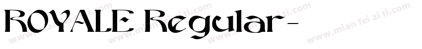 ROYALE Regular字体转换